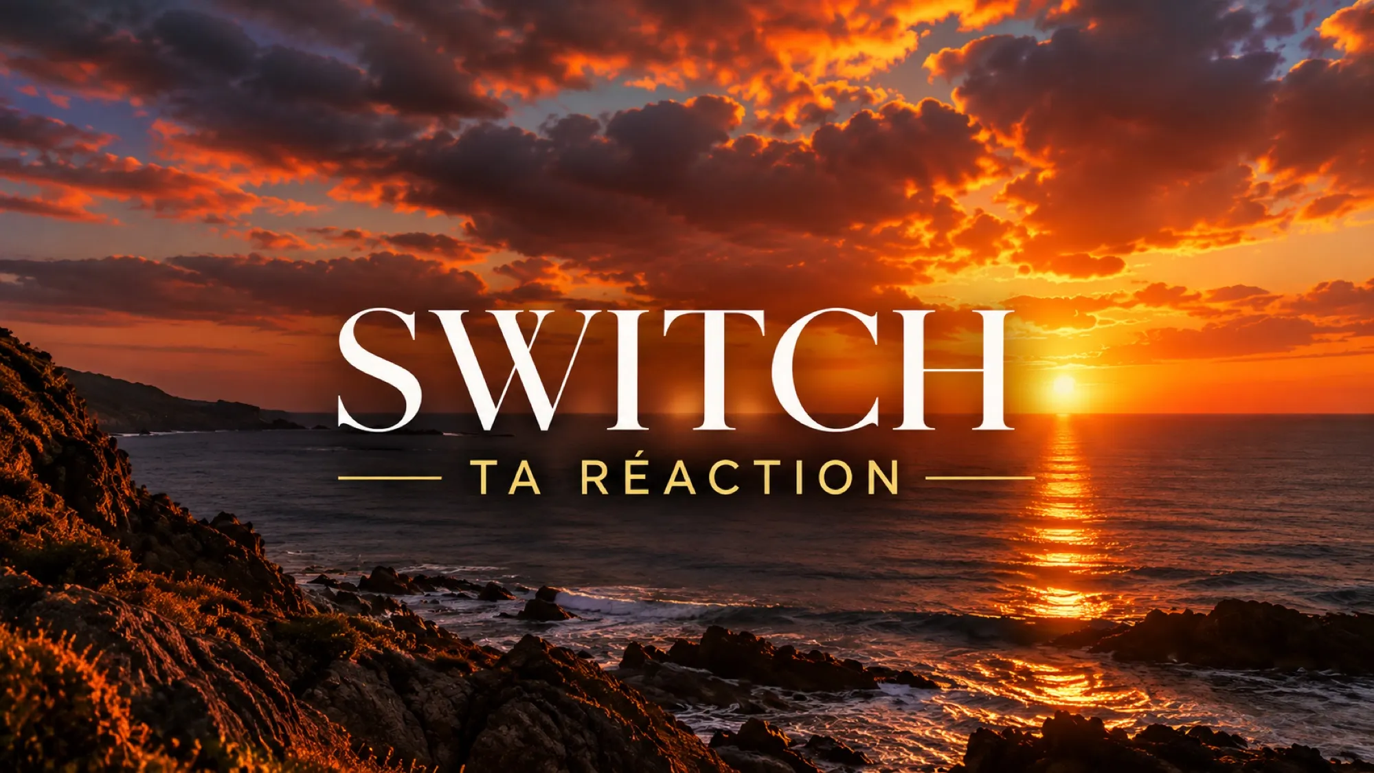 Switch — Ta réaction
